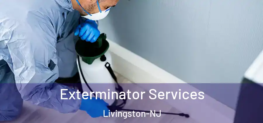  Exterminator Services Livingston-NJ